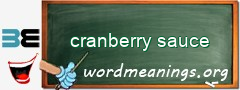 WordMeaning blackboard for cranberry sauce